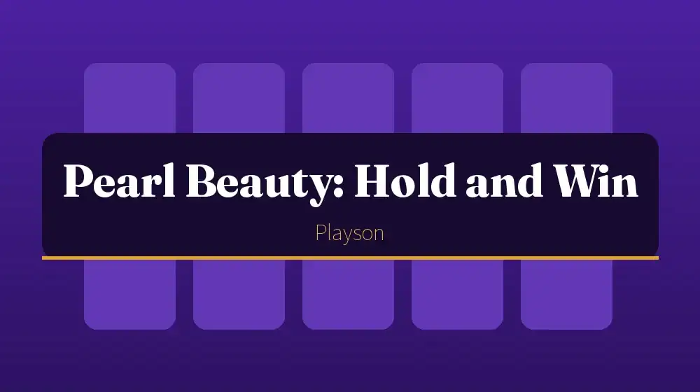 Pearl Beauty: Hold and Win - specifikáció és működés